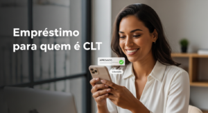 Imagem destacada: Empréstimo para quem é CLT